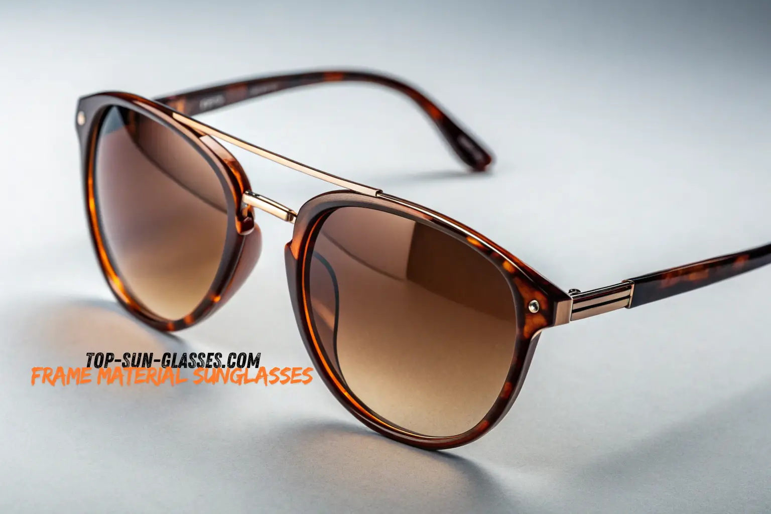 The Ultimate Guide to Frame Material for Durable Sunglasses